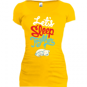Подовжена футболка з написом Let`s sleep together